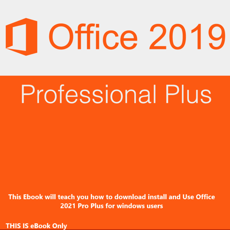 eBook Guide for How to install & Use Office 2019 | Guide is in English Language Only