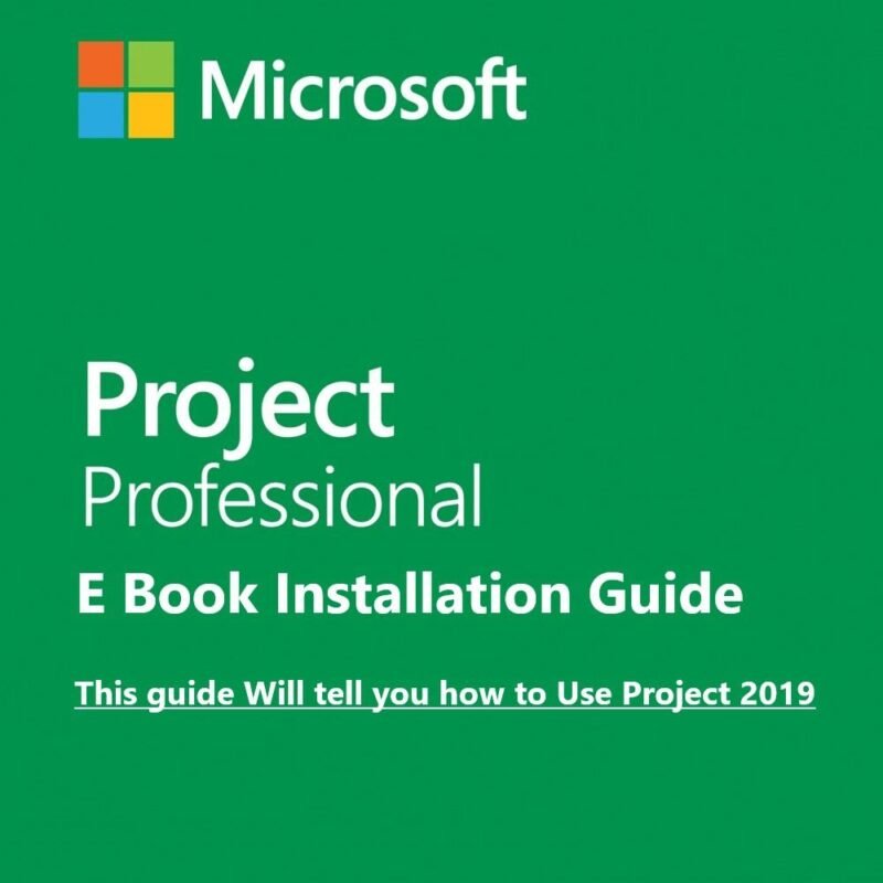 eBook Guide for How to install Project 2019 | Guide is in English Language Only