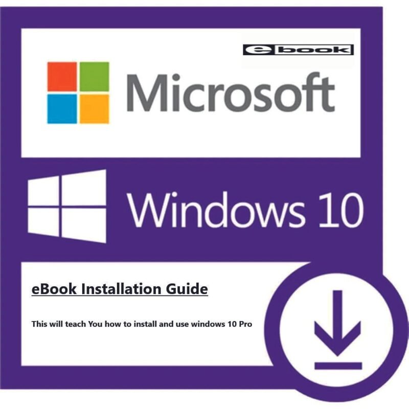 eBook Guide for How to install Windows 10 Pro |  Guide is in English Language Only
