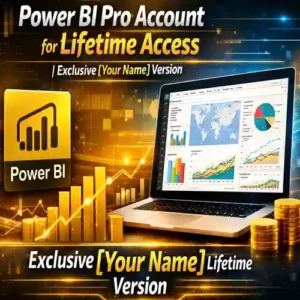 Power BI Pro Account for Lifetime Access | Exclusive [Your Name] Version