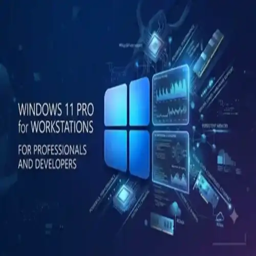 Windows 11 Pro for Workstations Windows 11 Pro for Workstations